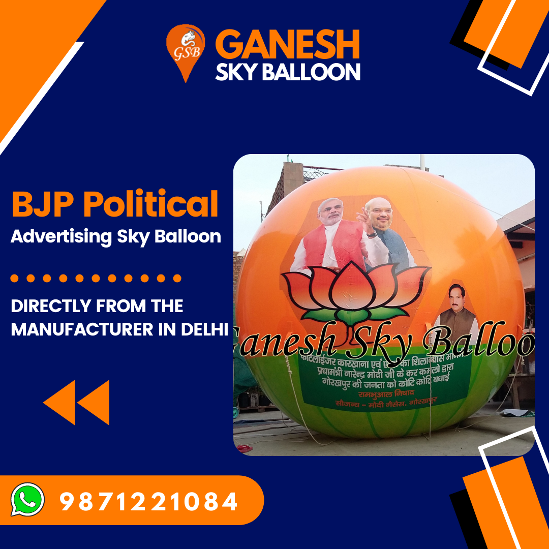 BJP Political Advertising Sky Balloon